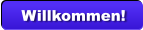 Willkommen!