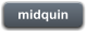 midquin
